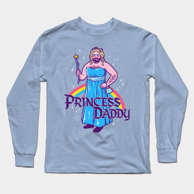 Princess Daddy Long Sleeve T-Shirt by Hillary White Rabbit